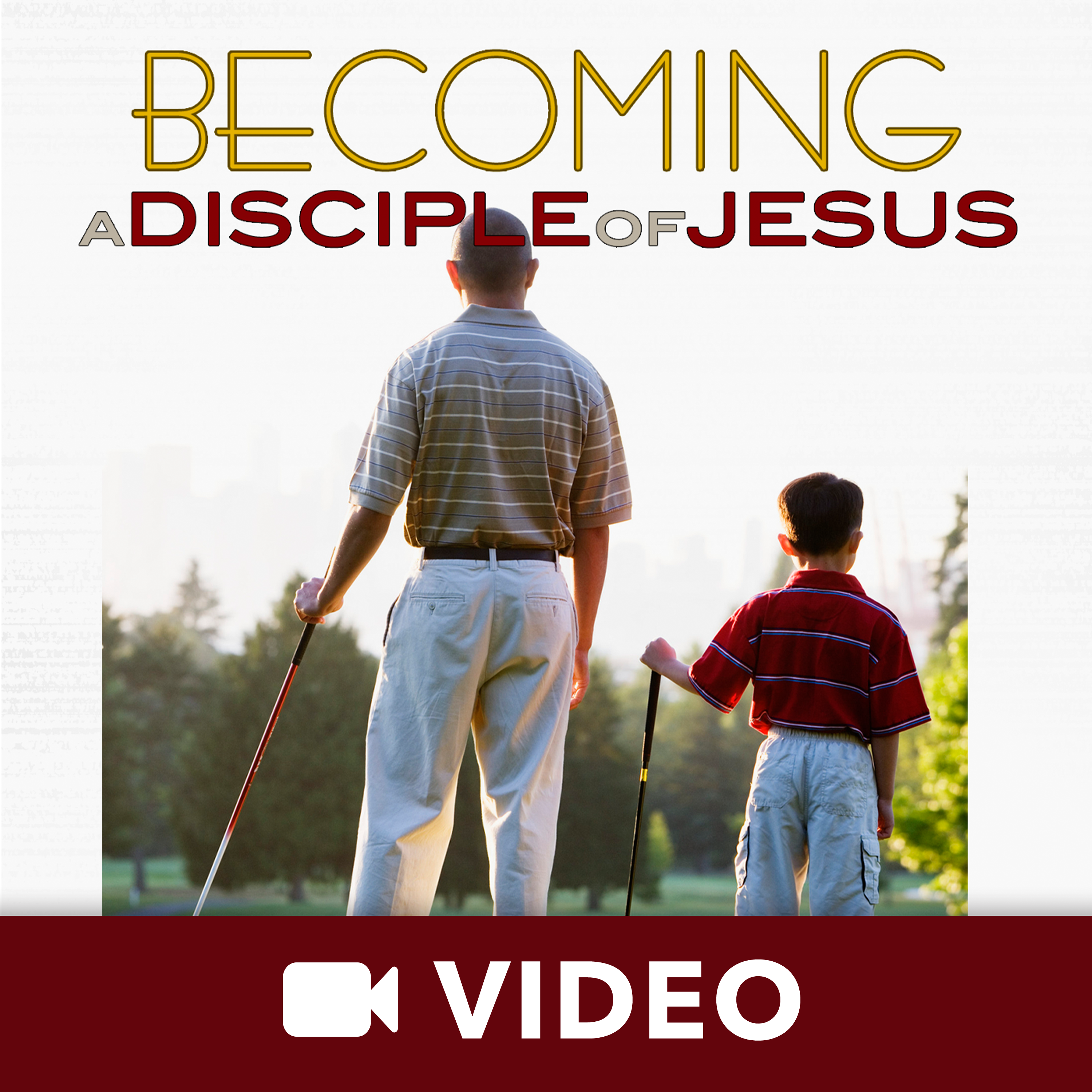 Becoming A Disciple Of Jesus (Video)