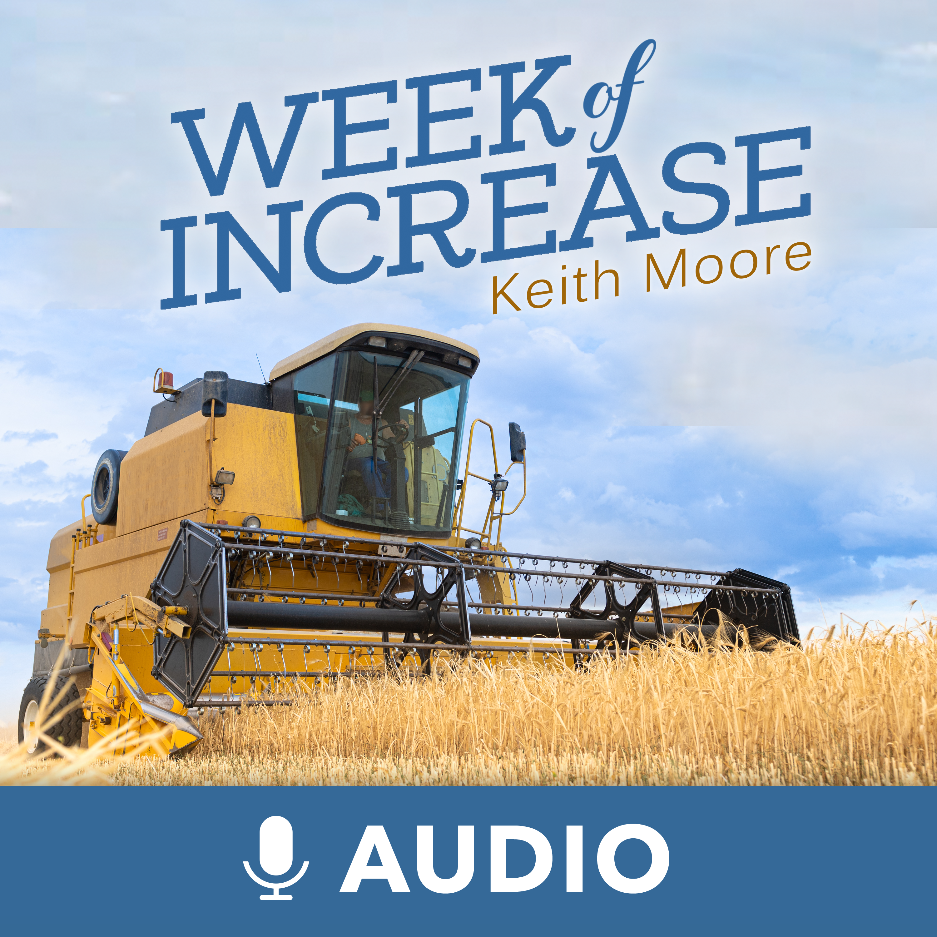 Week Of Increase (Audio)